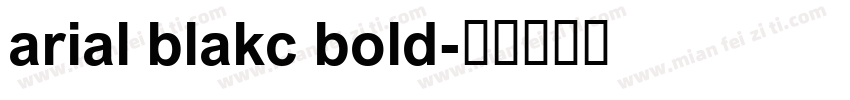 arial blakc bold字体转换